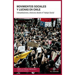 Movimientos Sociales Y Luchas En Chile