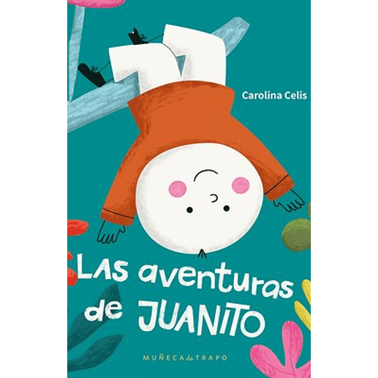 Las Aventuras De Juanito