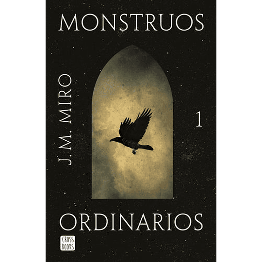 Monstruos Ordinarios 1