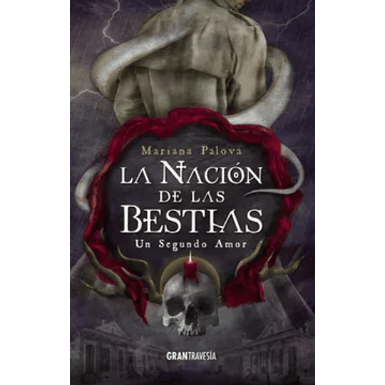 La Nacion De Las Bestias 0 - Un Segundo Amor