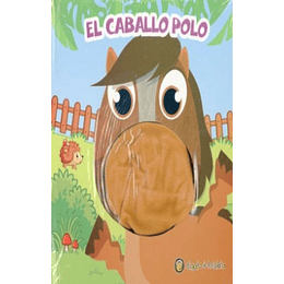 El Caballo Polo (Libro Titere) 