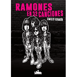 Ramones En 32 Canciones