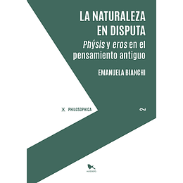 La Naturaleza En Disputa