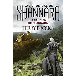 La Cancion De Shannara (Las Crónicas De Shannara 3)