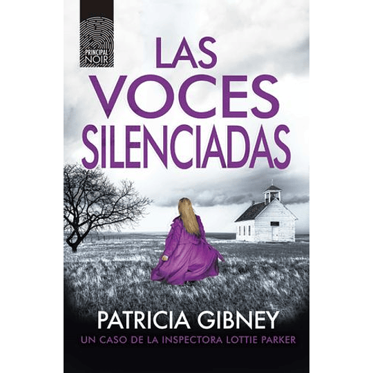 Las Voces Silenciadas (Serie Lottie Parker 9)