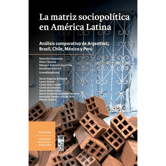 La Matriz Sociopolitica En America Latina 