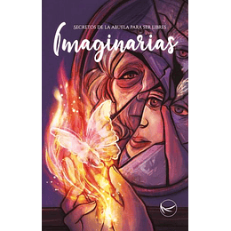 Imaginarias - Secretos De La Abuela Para Ser Libres