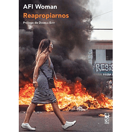 Afi Woman. Reapropiarnos