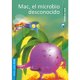 Mac, El Microbio Desconocido