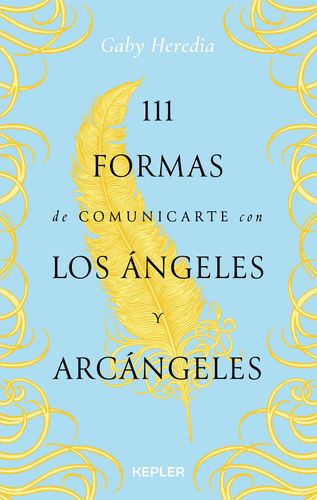 111 Formas de Comunicarte con los Ángeles