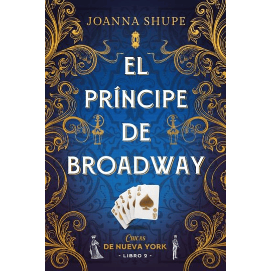 El Principe De Broadway (Señoritas De Nueva York 2) 