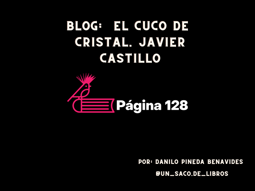 El cuco de cristal - Javier Castillo