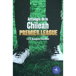 Antologia De La Chilean Premier League