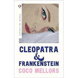 Cleopatra Y Frankestein
