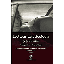 Lecturas De Psicologia Y Politica - Crisis Politica Y Daño Psicologico