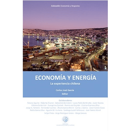 Economia Y Energia - La Experiencia Chilena