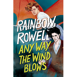 Any Way The Wind Blows (Simon Snow 3)