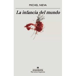 La Infancia Del Mundo