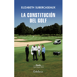 La Constitucion Del Golf