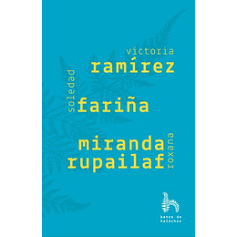 Ramirez, Fariña, Miranda Rupailaf