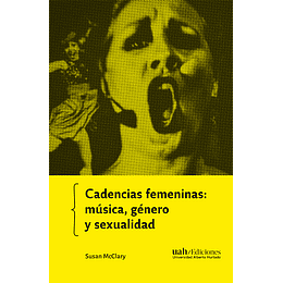 Cadencias Femeninas - Musica, Genero Y Sexualidad
