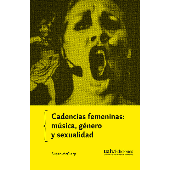 Cadencias Femeninas - Musica, Genero Y Sexualidad