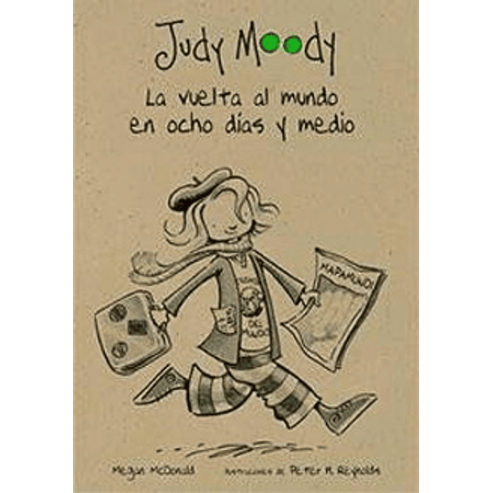 Judy Moody La Vuelta Al Mundo En Ocho Dias Y Medio