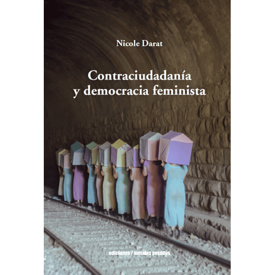 Contraciudadania Y Democracia Feminista