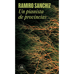 Un Pianista De Provincias 
