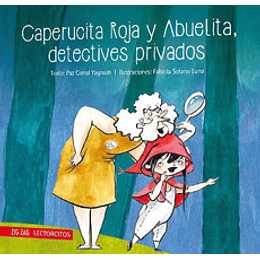 Caperucita Roja Y Abuelita, Detectives Privados (Lectorcitos)
