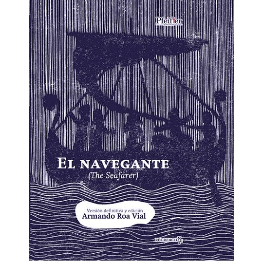El Navegante (The Seafarer)