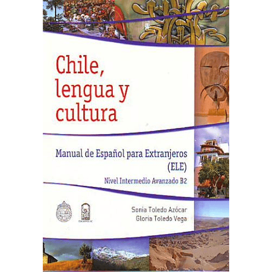 Manual De Español Para Extranjeros Chile Lengua Y Cultura