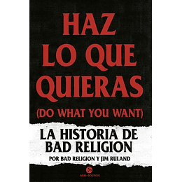 Haz Lo Que Quieras (Do What You Want)