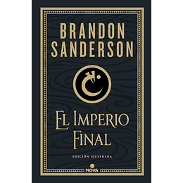 El Imperio Final - Edición Ilustrada (Nacidos De La Bruma 1)