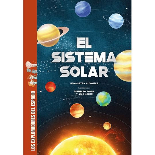 Exploradores Del Espacio El Sistema Solar