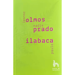 Olmos, Prado, Ilabaca