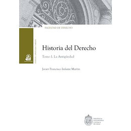 Historia Del Derecho: La Antiguedad (Tomo I)