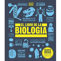 Grandes Ideas - El Libro De La Biologia