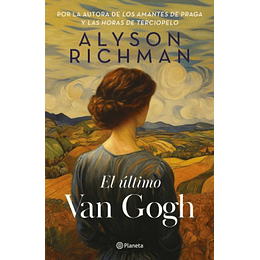 El Ultimo Van Gogh