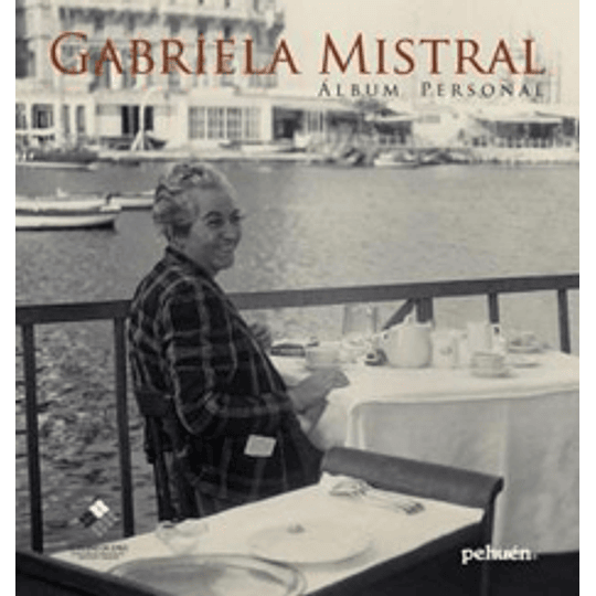 Gabriela Mistral Album Personal
