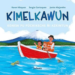 Kimelkawun - Konew Pu Püchikeche ÑI Azkintun