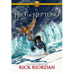 El Hijo De Neptuno (Los Héroes Del Olimpo 2)(tapa Dura)
