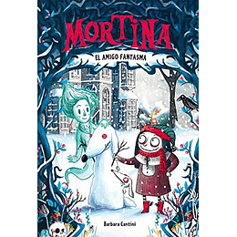 Mortina 3 - El Amigo Fantasma