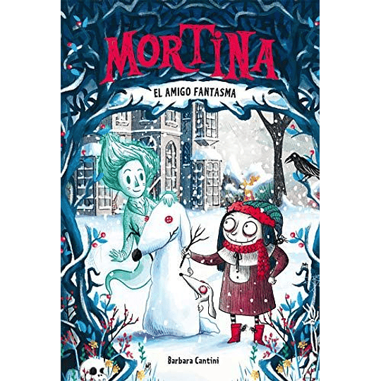 Mortina 3 - El Amigo Fantasma