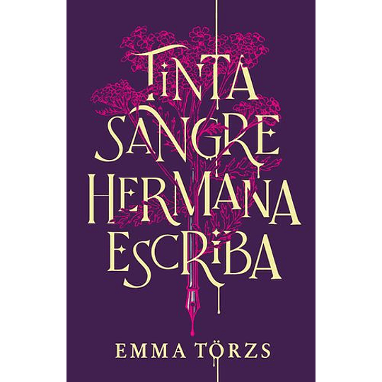 Tinta, Sangre, Hermana, Escriba (En Castellano)