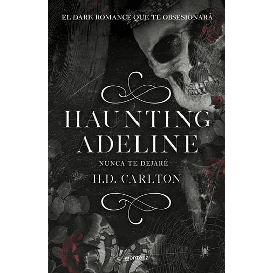 Haunting Adeline (Dueto Del Gato Y El Raton 1)
