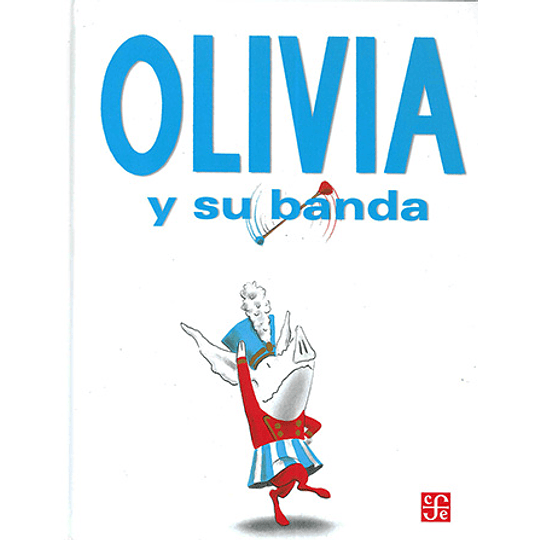 Olivia Y Su Banda