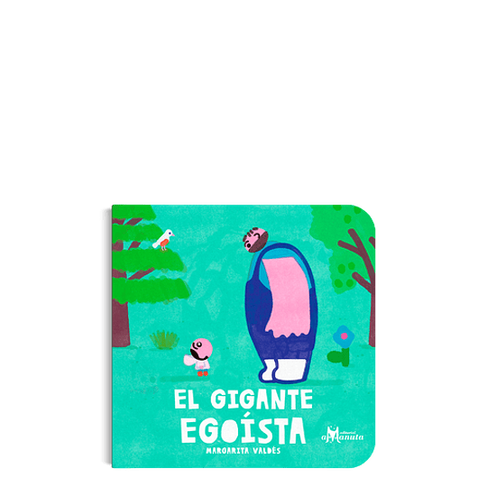 El Gigante Egoista