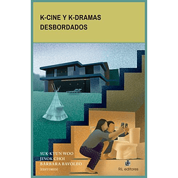 K-cine Y K-dramas Desbordados