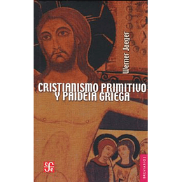 Cristianismo Primitivo Y Paideia Griega